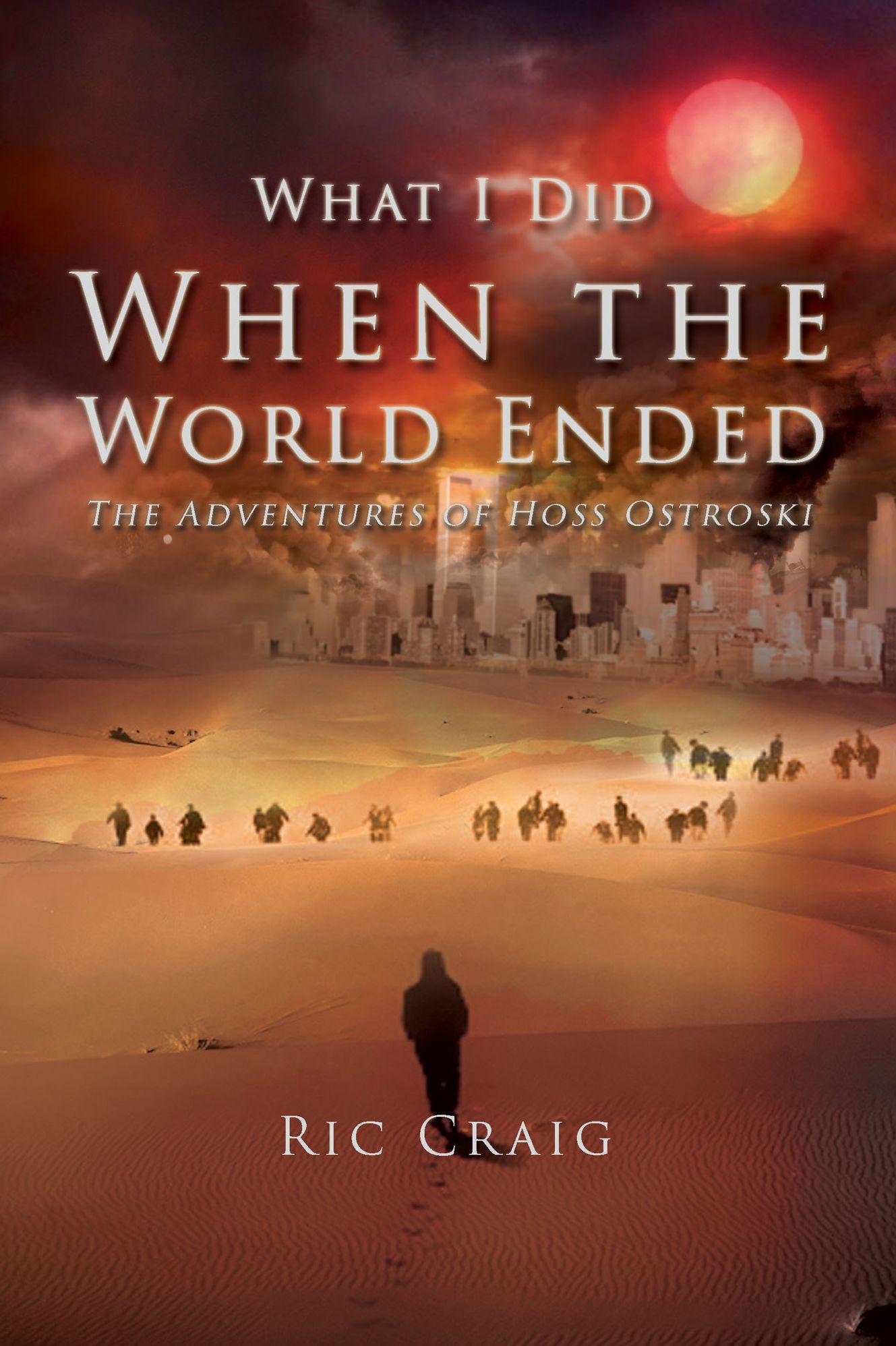 What I Did When the World Ended