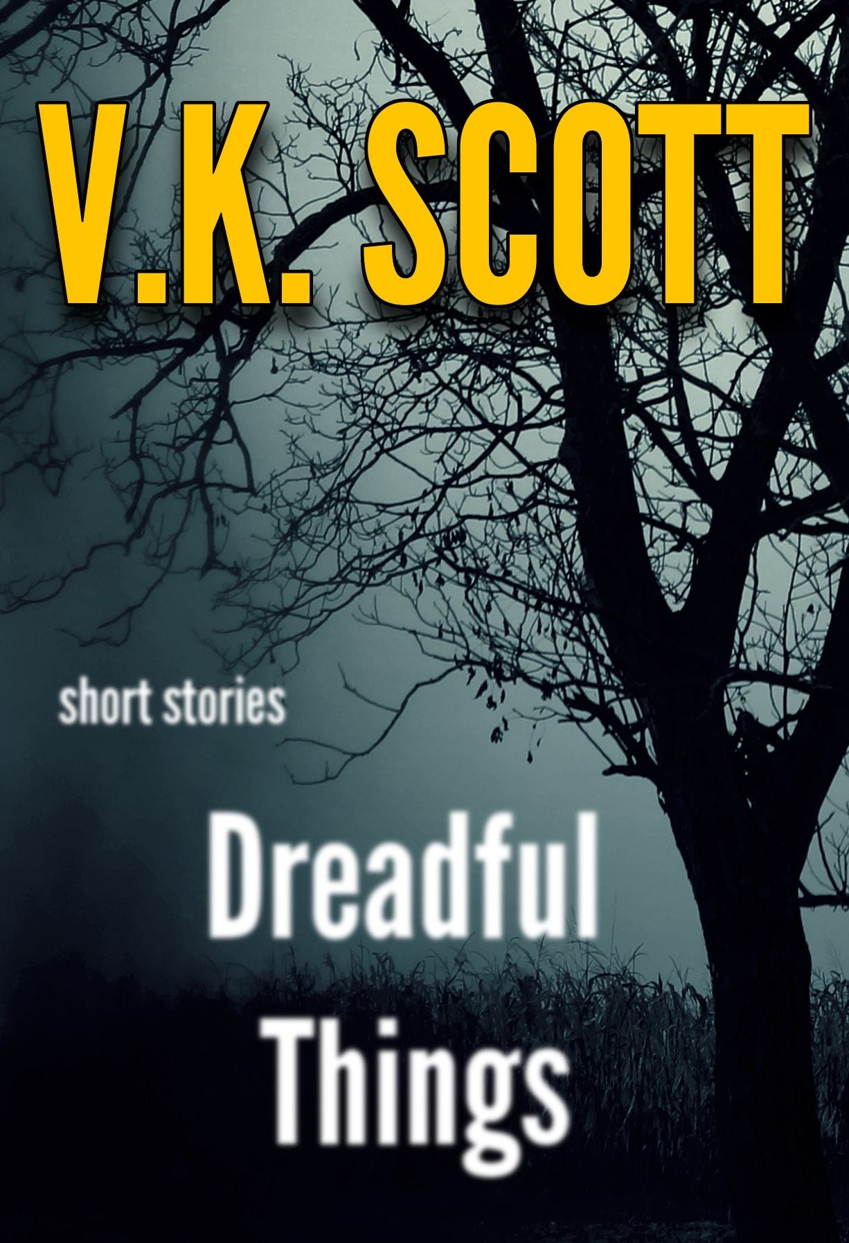 Dreadful Things