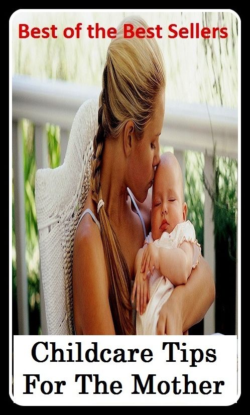 Best of the Best Sellers Childcare Tips For The Mother To Be ( child bed, child bed fever, childbirth, childbirth-preparation class, childcare, childcare, child caring, child crowing, child, child Garold)