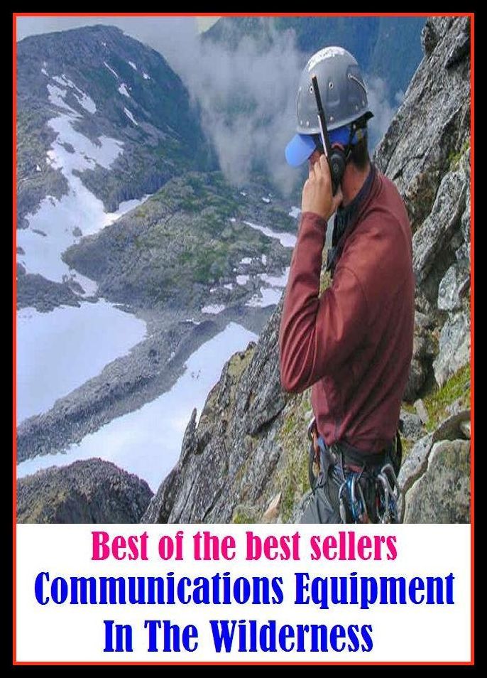 Best of the best sellers Communications Equipment In The Wilderness ( online marketing, computer, hardware, play station, CPU, blog, web, net, online game, broadband, wifi, internet, cheat code, game, e mail, download, up load )