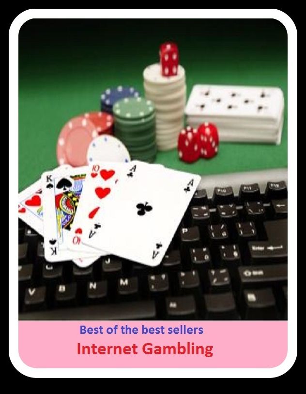 Gambling: Internet Gambling ( addiction, casino strategy, casino games, poker, roulette, compulsion, dependence, casino books, craps, gambling, texas hold em, betting, gaming )