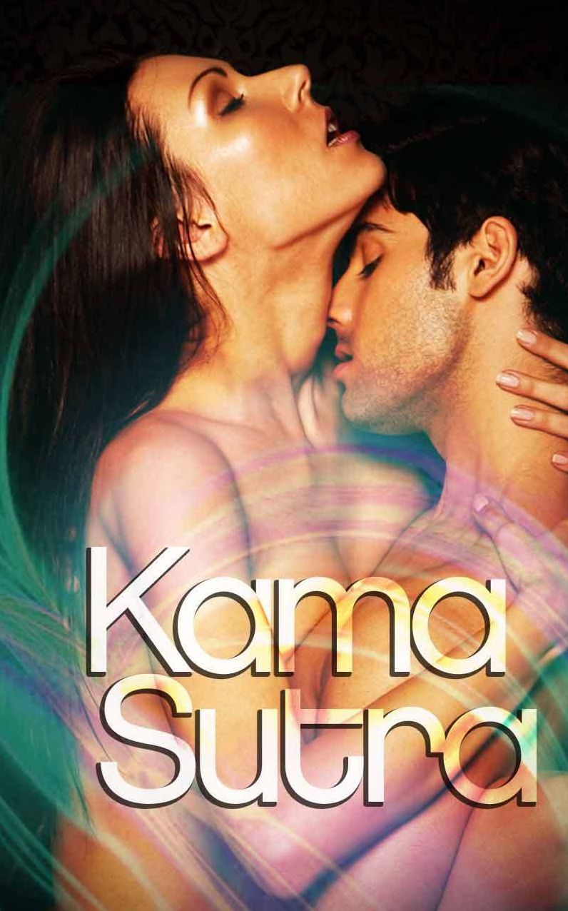 Kama Sutra: Effective Sensual Ways To Create A Sexual Eruption