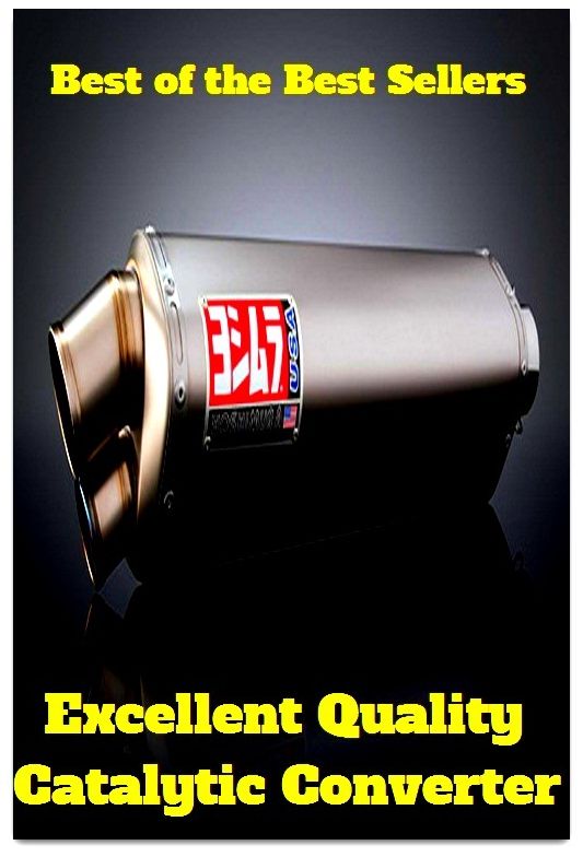 Best of the Best Sellers Excellent Quality Catalytic Converter (excelled, excellence, excellencies, excellency, excellent, excellently, excellent, excellent, excelled, excelling)