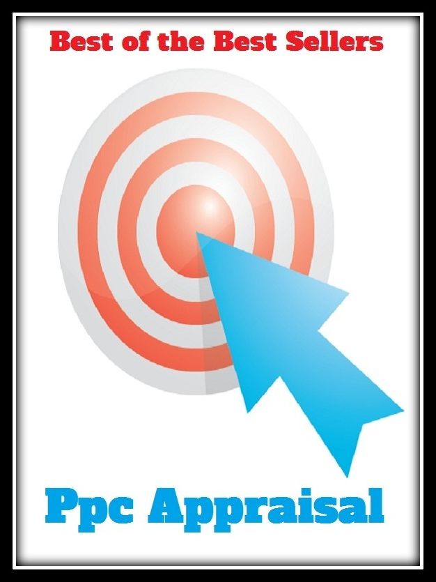 Best of the Best Sellers Ppc Appraisal (appreciation, evaluation, appraisement, rating, evaluation, number, assessment, survey, reckoning, opinion)