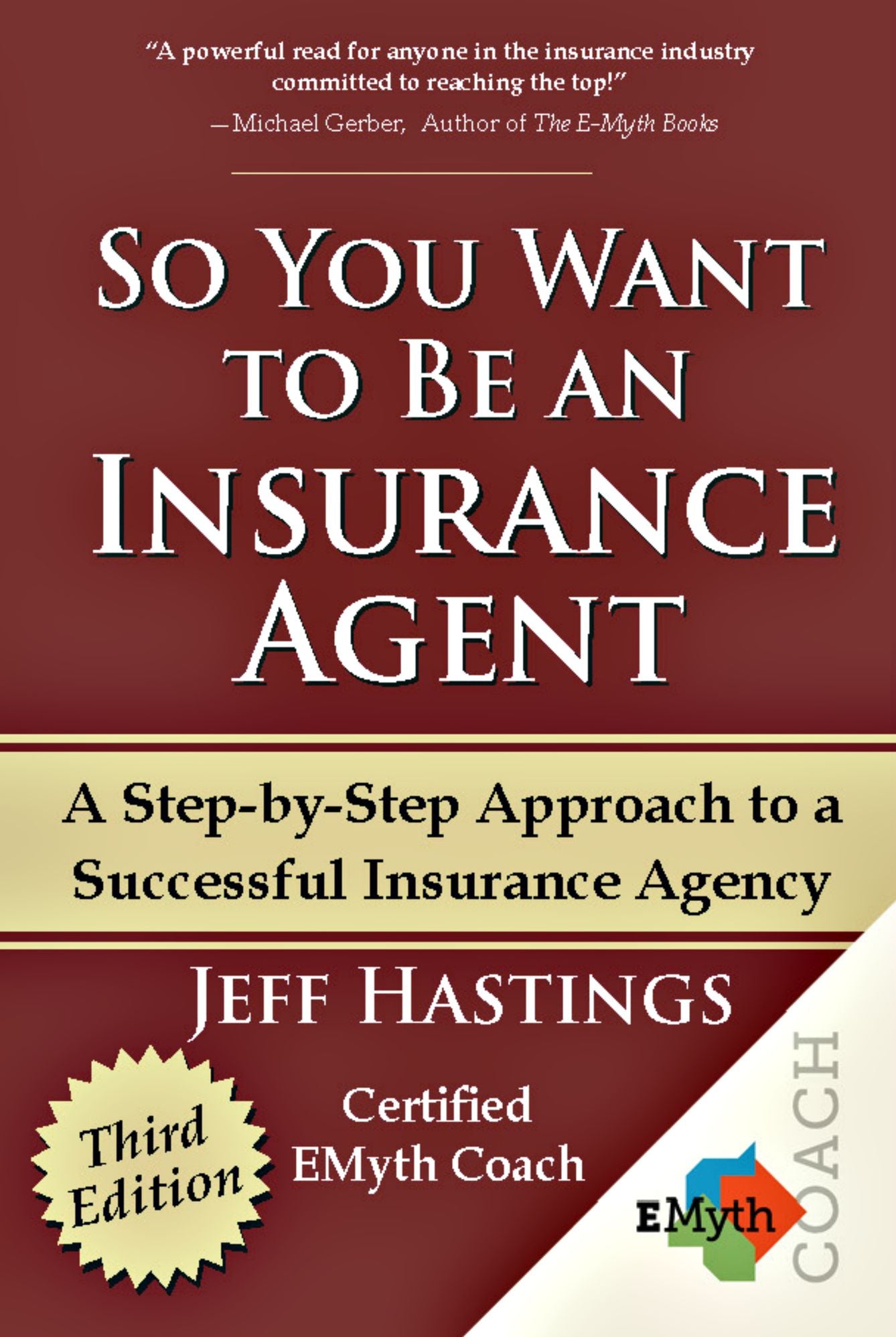 So You Want To Be An Insurance Agent Third Edition Jeff Hastings