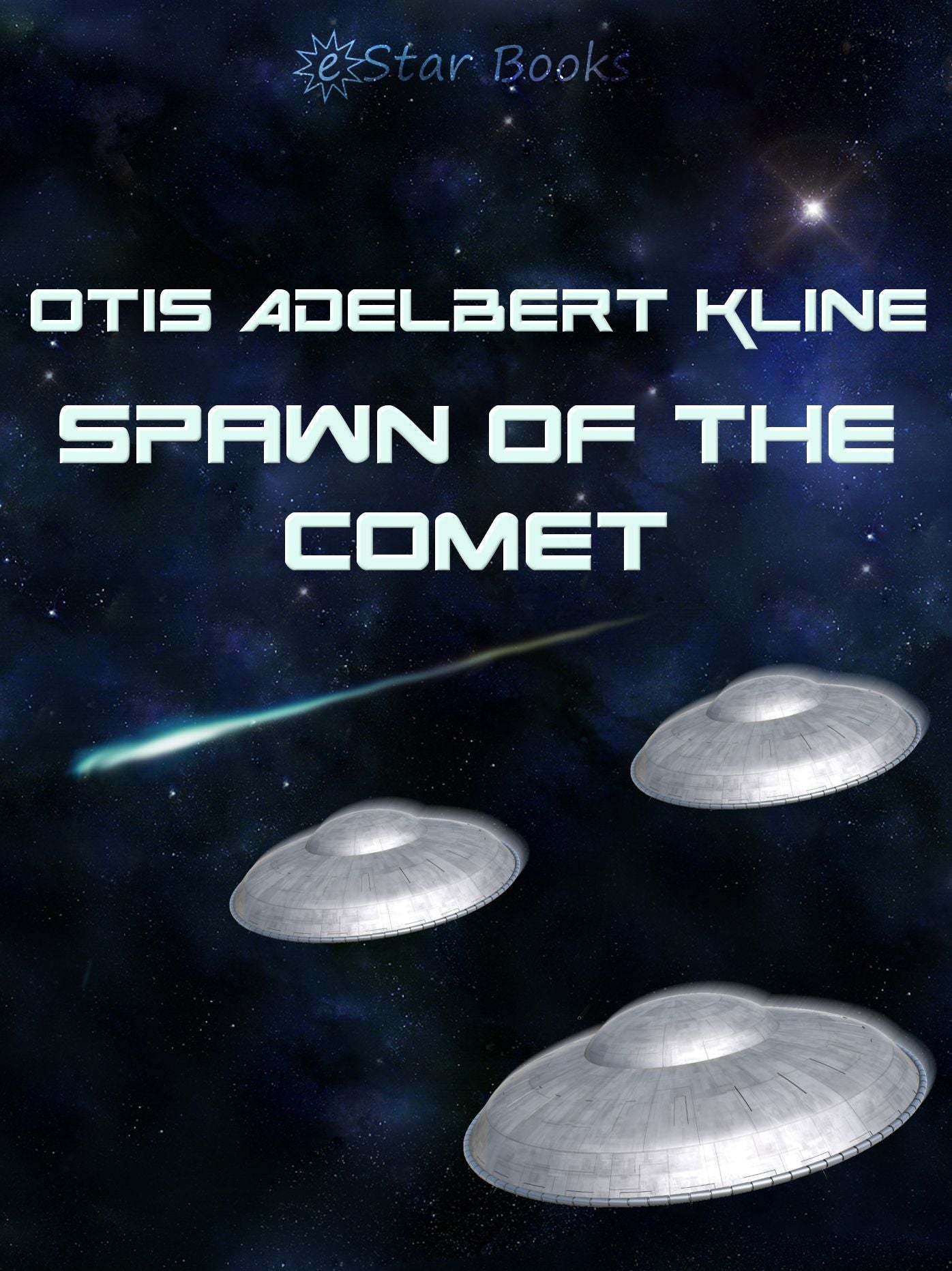 Spawn of the Comet