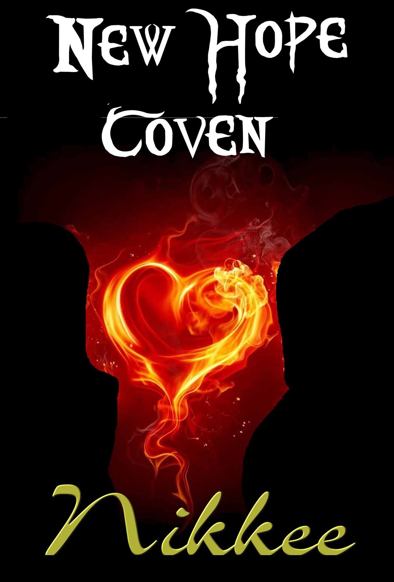 New Hope Coven The Awakening Book I