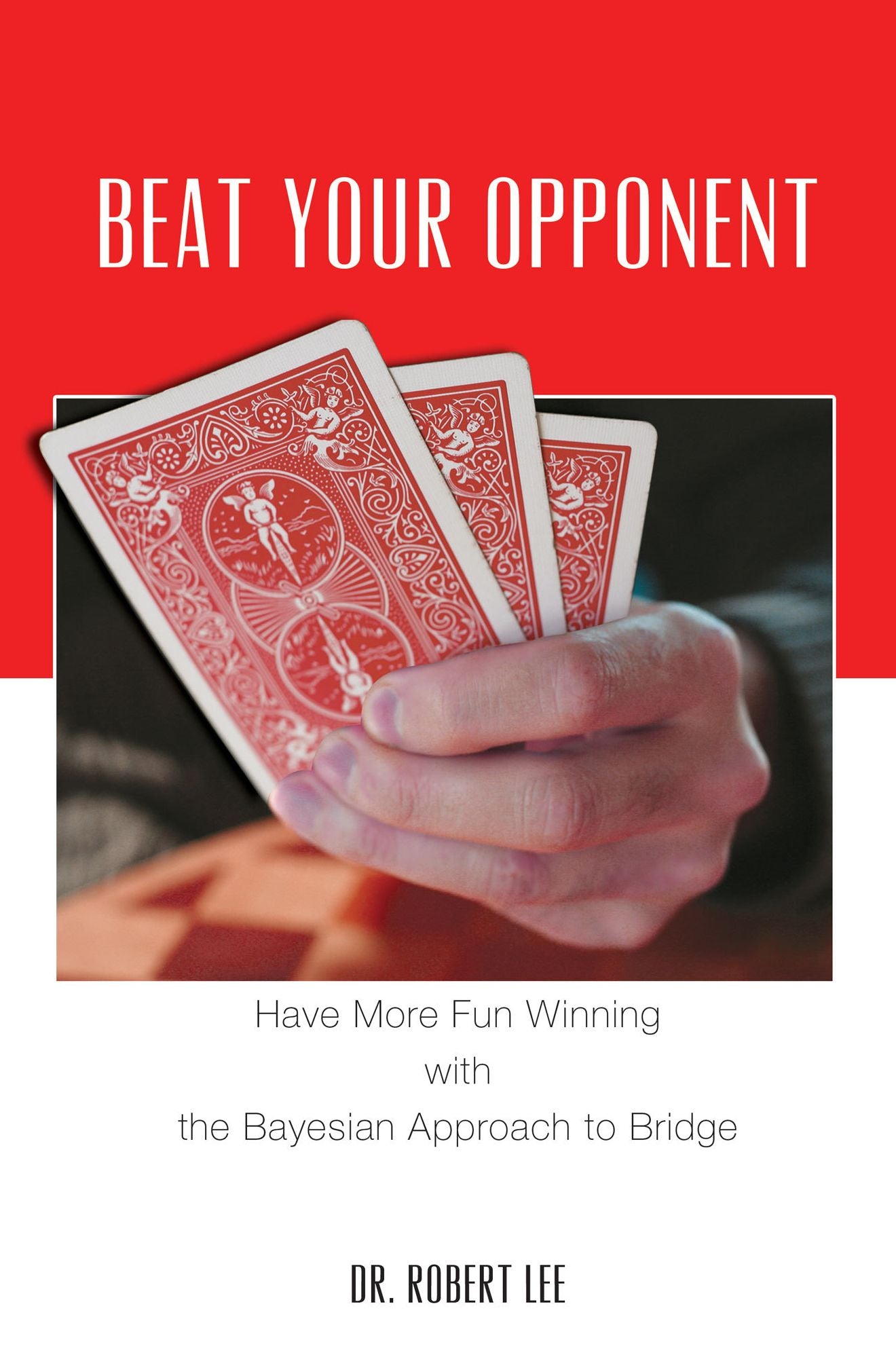 Beat Your Opponent