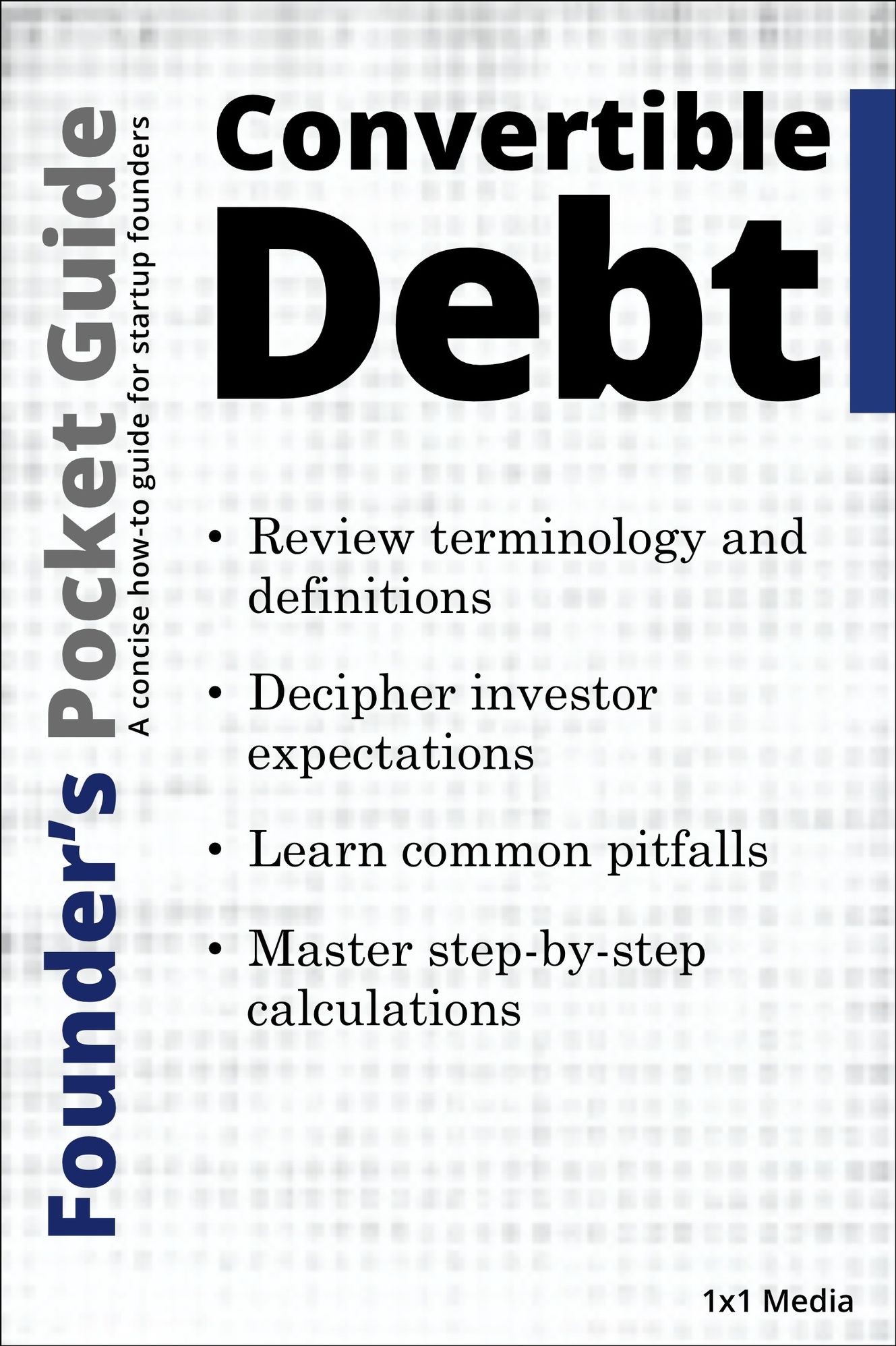 Founder's Pocket Guide: Convertible Debt