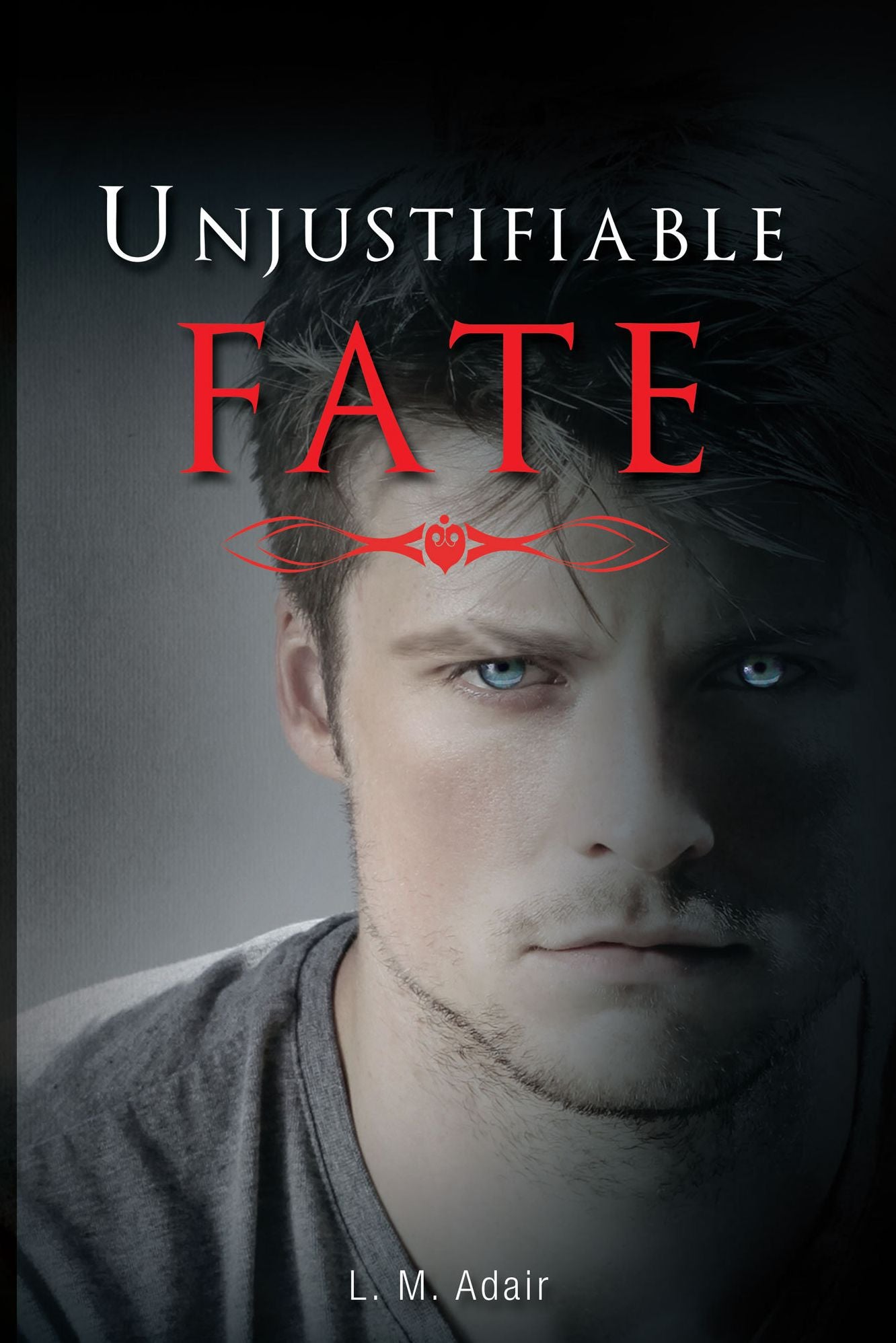 Unjustifiable Fate