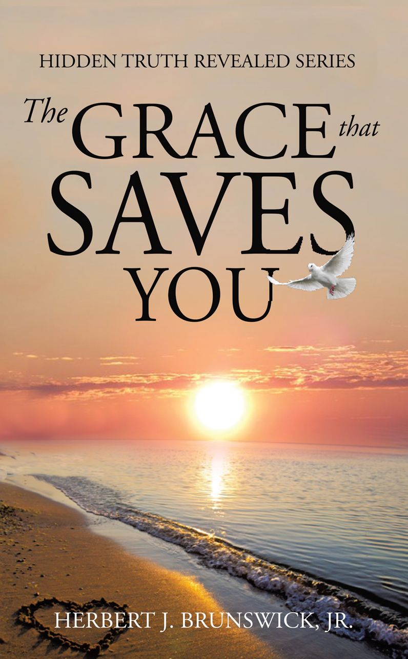 The Grace that Saves You