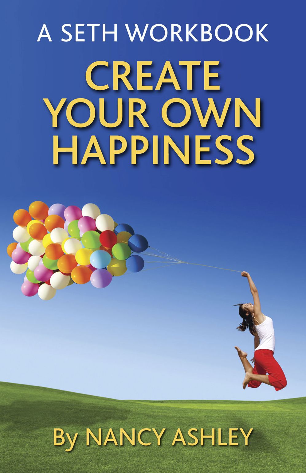 Create Your Own Happiness