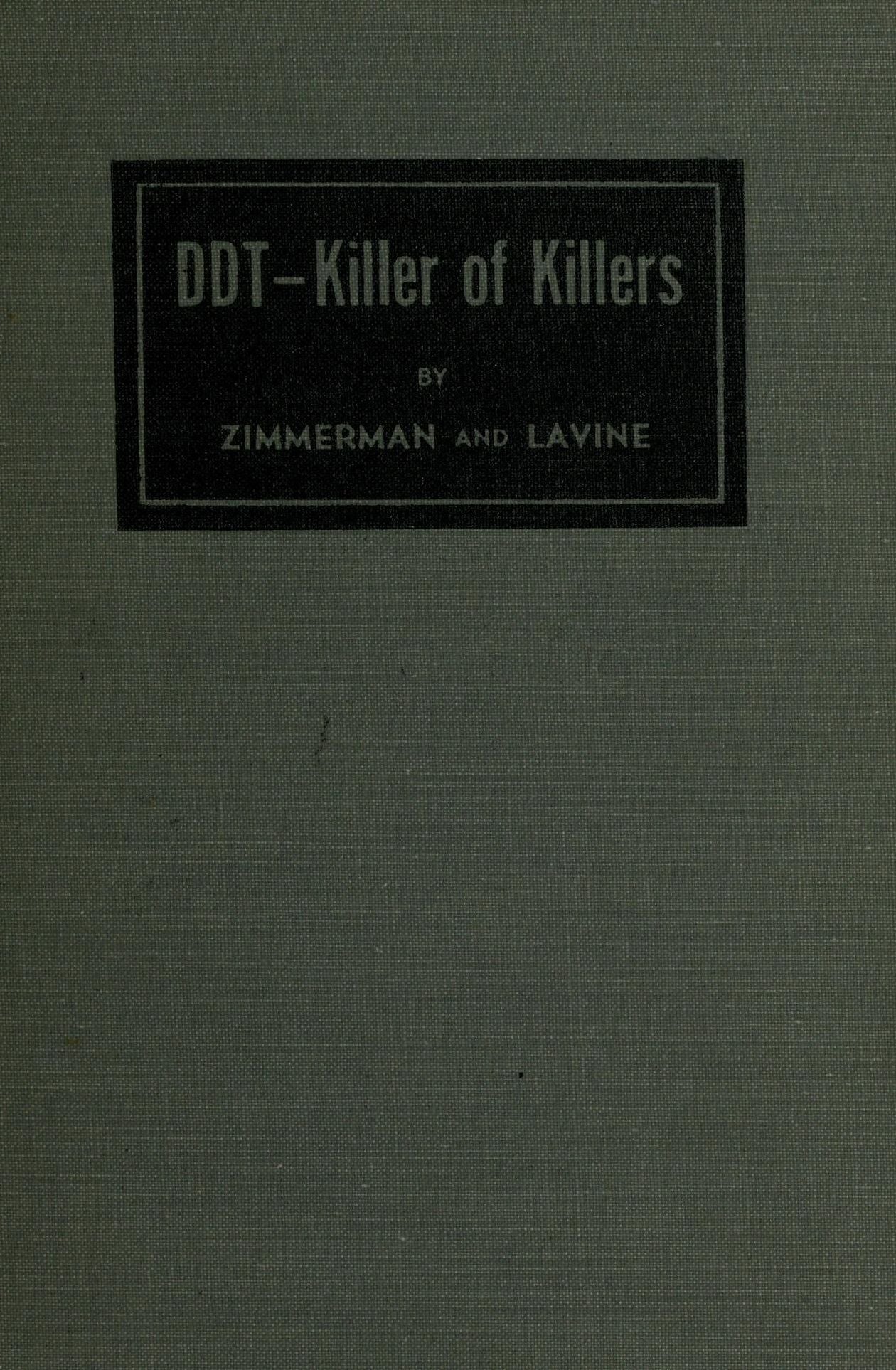 DDT, Killer of Killers