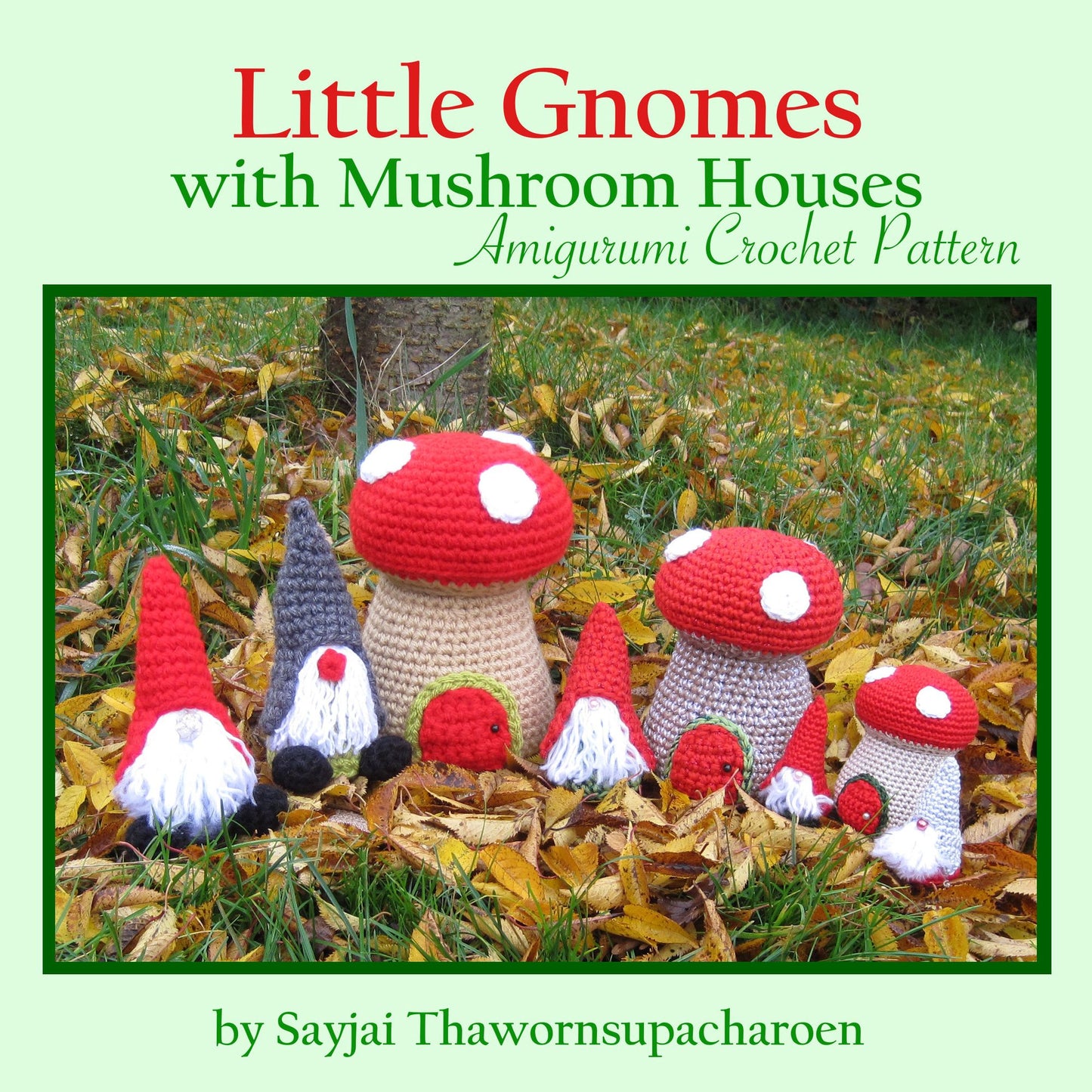 Little Gnomes with Mushroom Houses Amigurumi Crochet Pattern