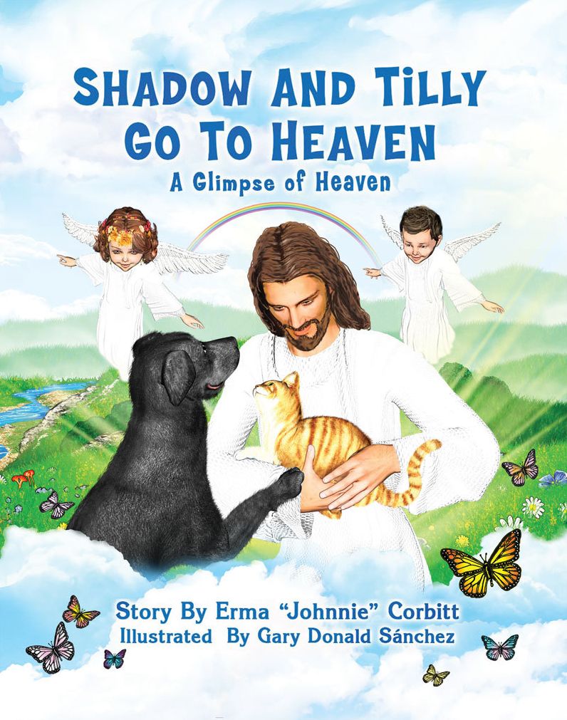 SHADOW AND TILLY GO TO HEAVEN