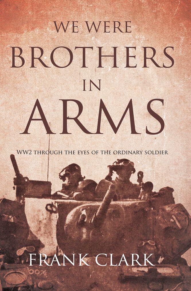We Were Brothers In Arms
