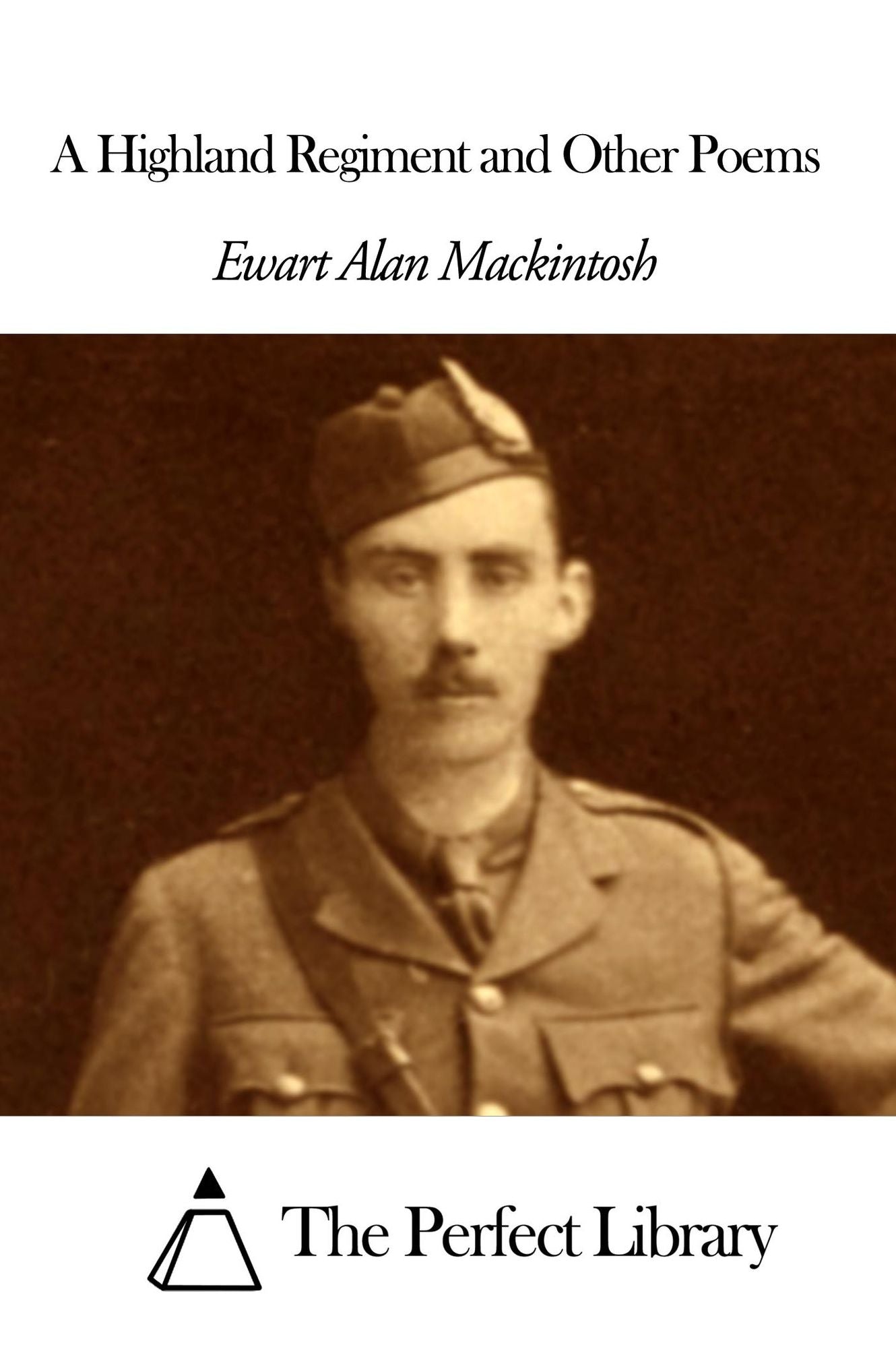 A Highland Regiment and Other Poems