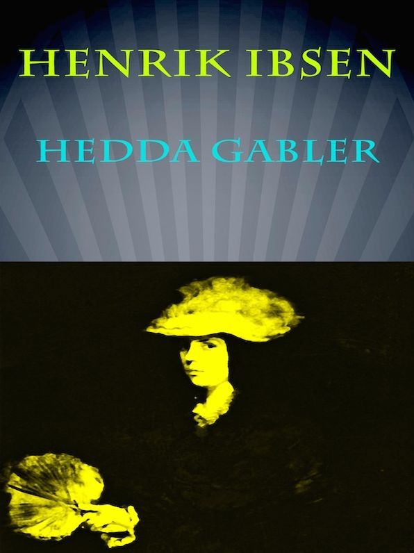 Hedda Gabler