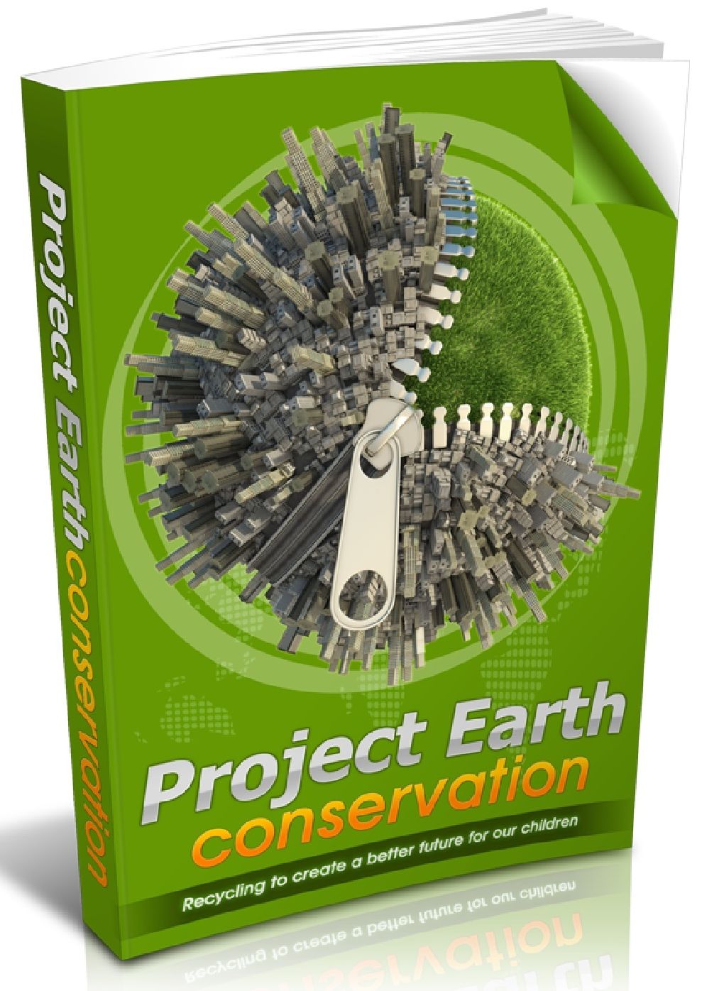 Project Earth Conservation - Recycling to Create a Better Future for Our Children