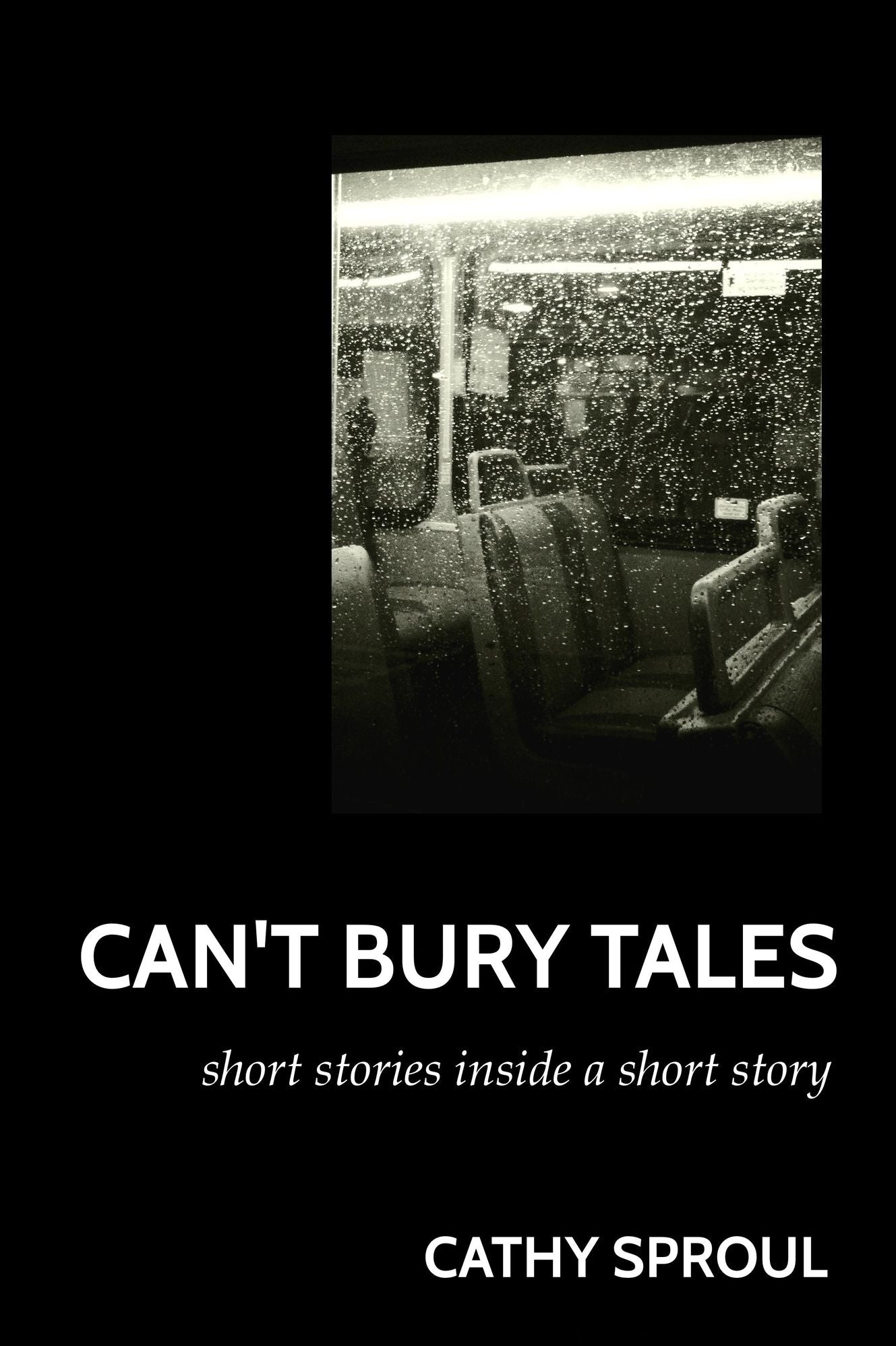 Can't Bury Tales