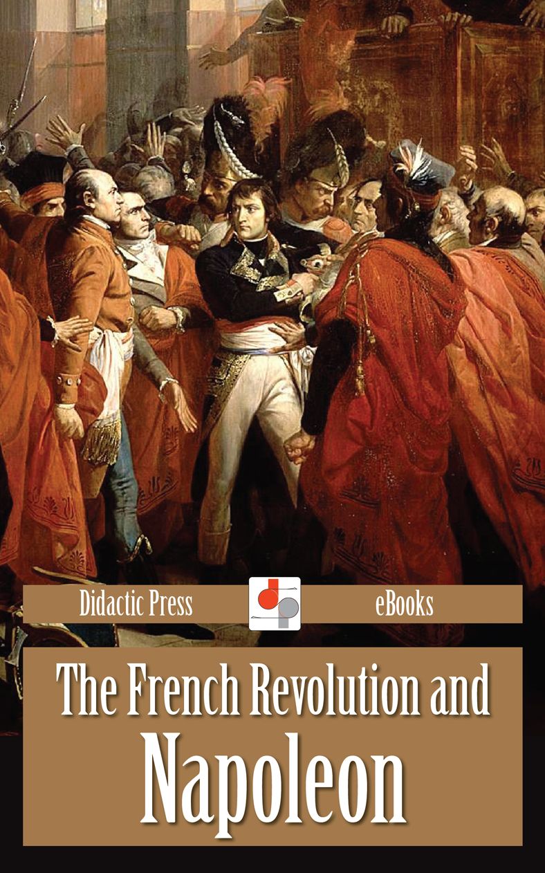 The French Revolution and Napoleon