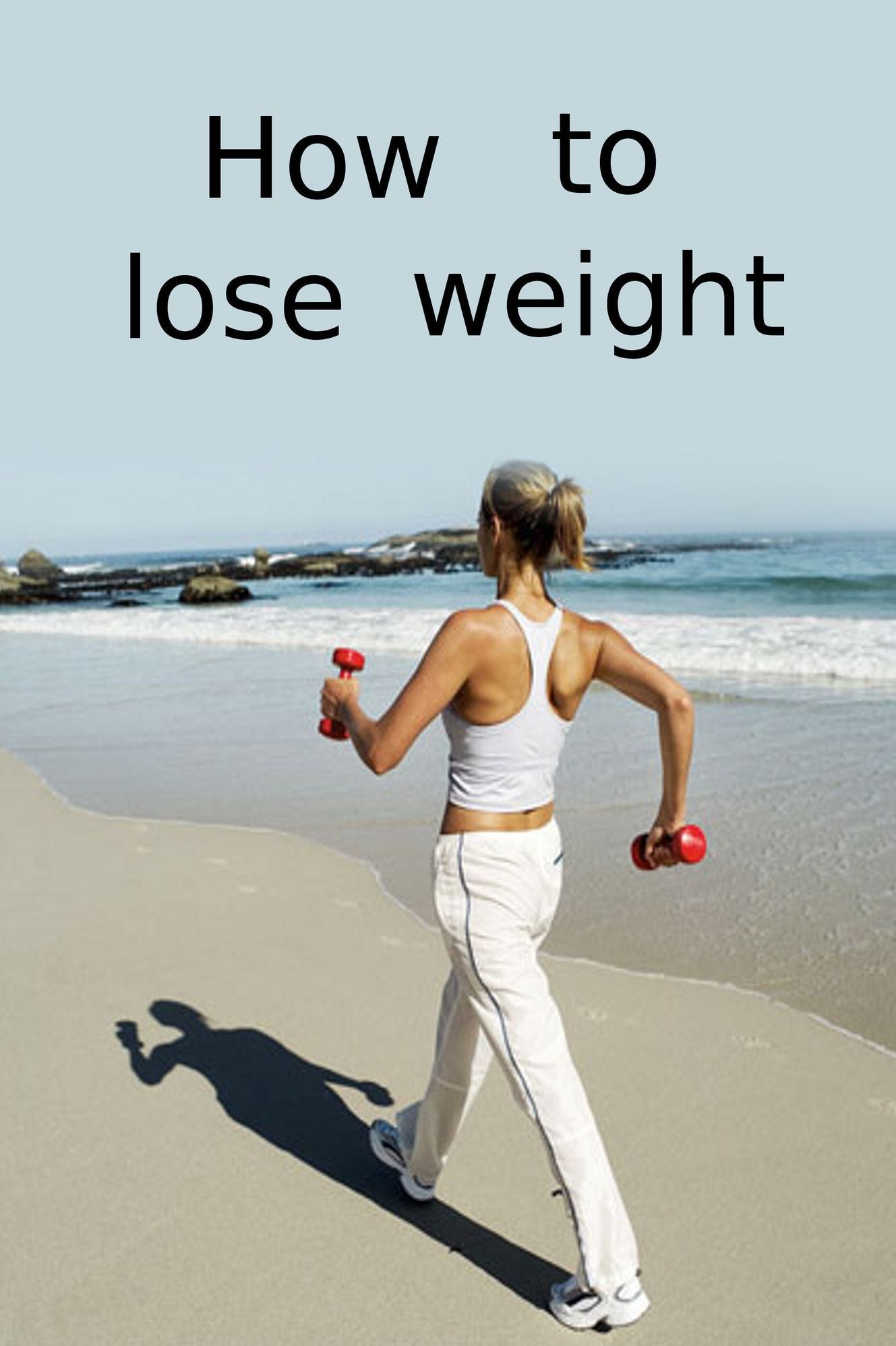How to lose weight
