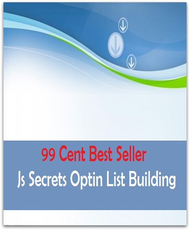99 Cent best seller Js Secrets Optin List Building (jra, jrapid, jrc, jre, jrt, jscript, jsdk, json, jsr, jswdk)
