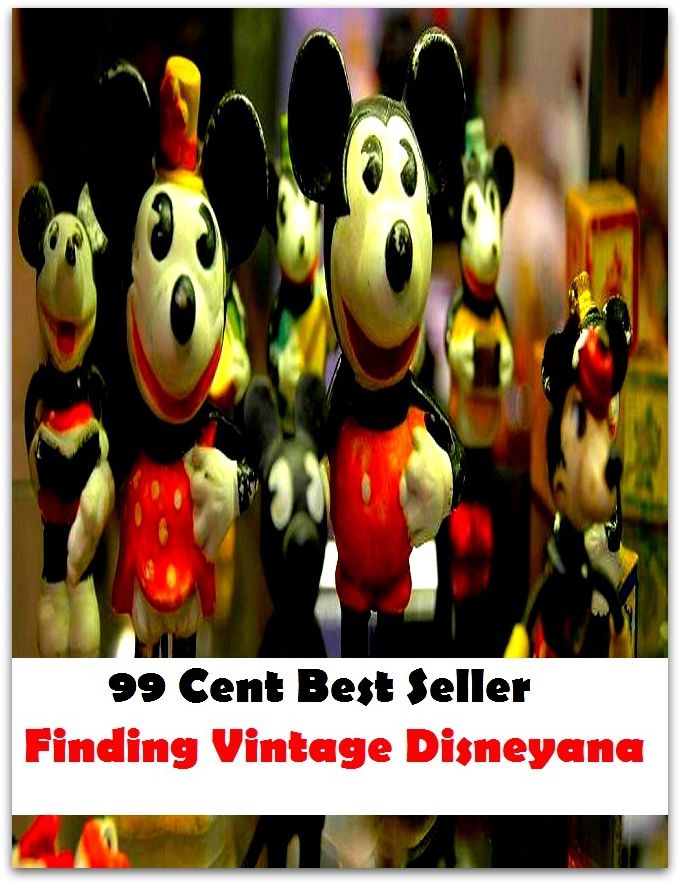 99 cent best seller Finding Vintage Disneyana (finding,finding nemo,finding of fact,finding of law,finding out,findings,findlater, andrew,findlay,findmysong,findrinny)