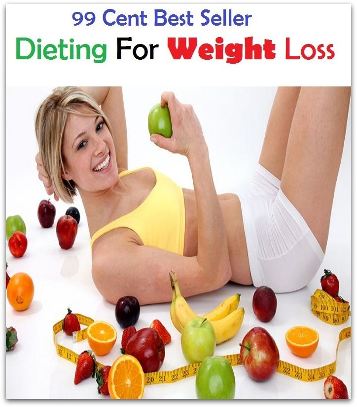 99 Cent Best Seller Dieting For Weight Loss ( decrease, maintain, High-protein diets, Low-fat diets, All-vegetable diets, Dieting Myths, weight loss tools, calorie counting, Food Dieting, Dieting Calculator )