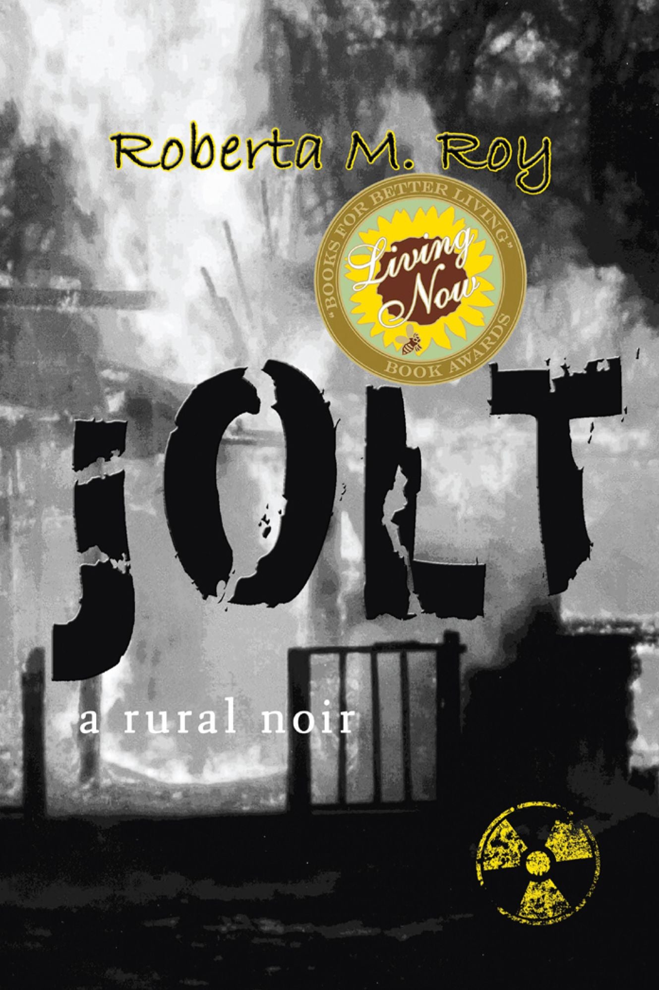 Jolt: a rural noir