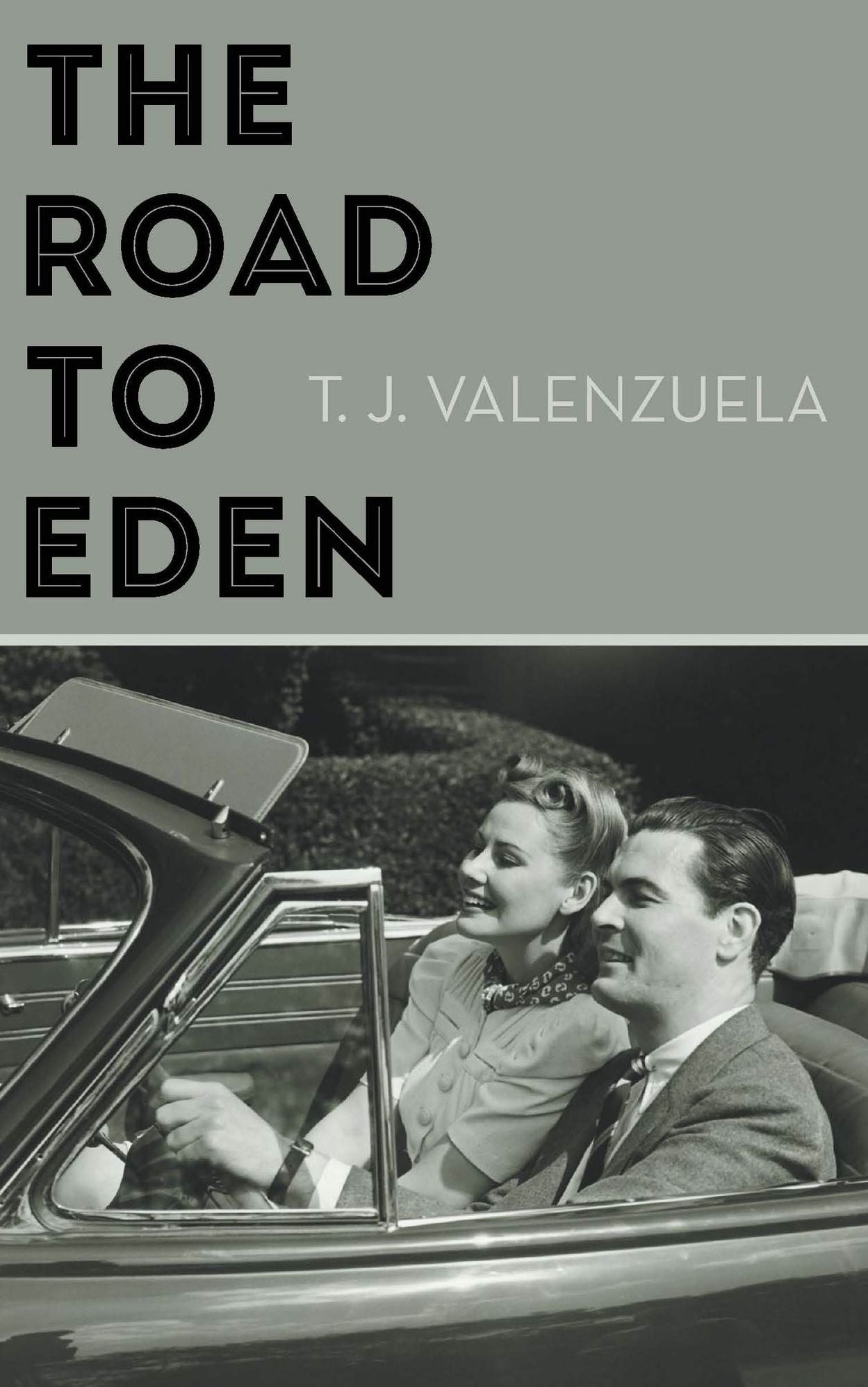 The Road to Eden