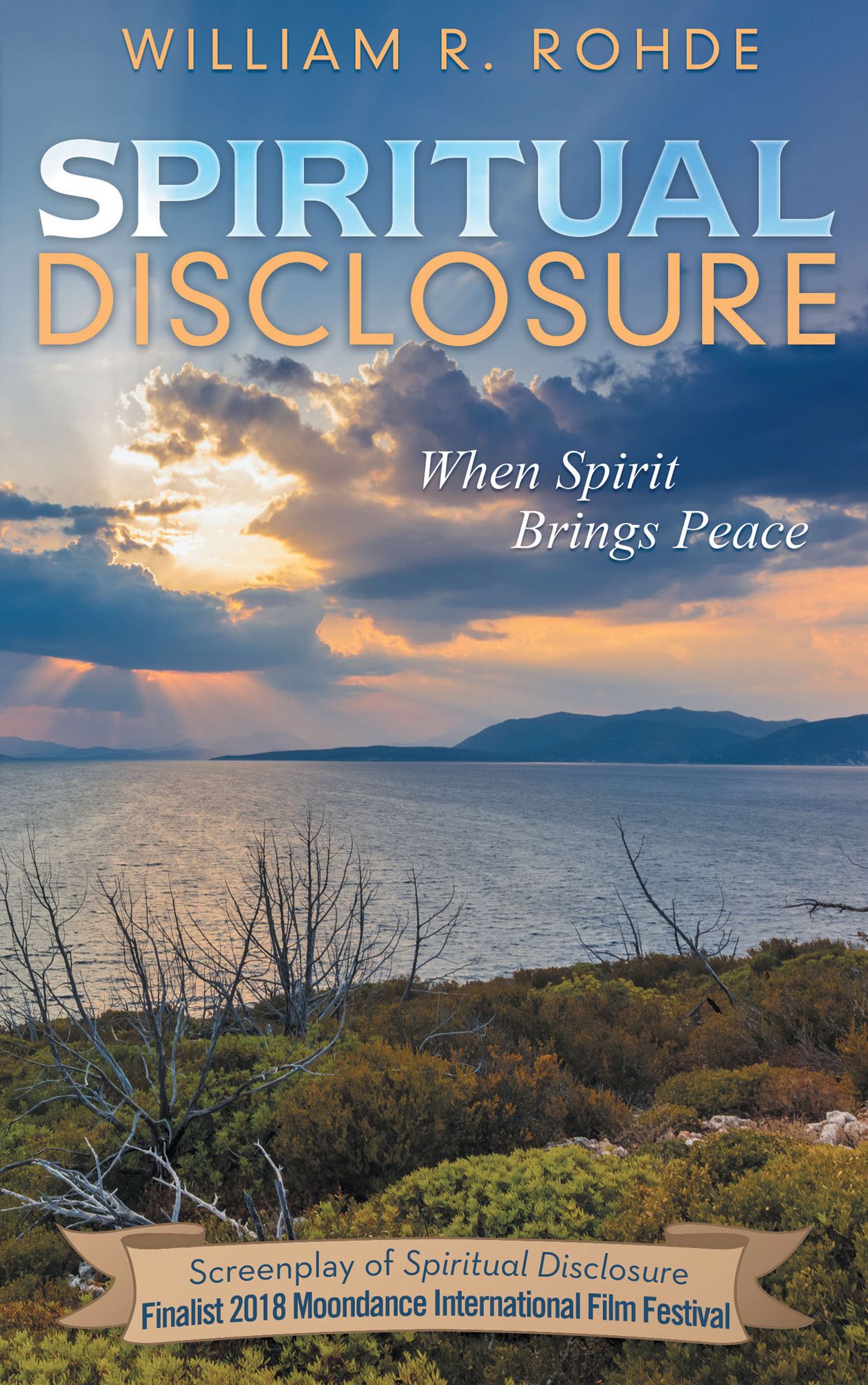 Spiritual Disclosure: When Spirit Brings Peace