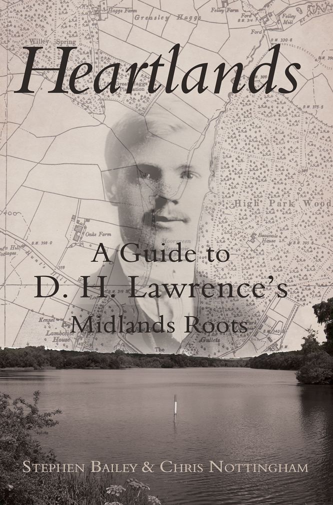 Heartlands: A Guide to DH Lawrence's Midland Roots