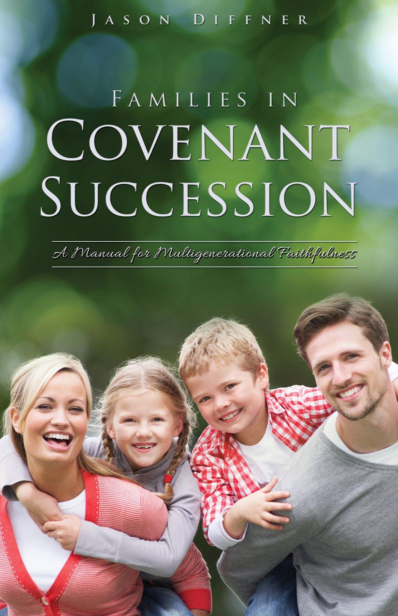 Families in Covenant Succession