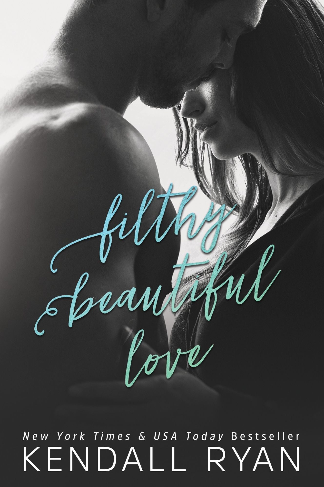 Filthy Beautiful Love
