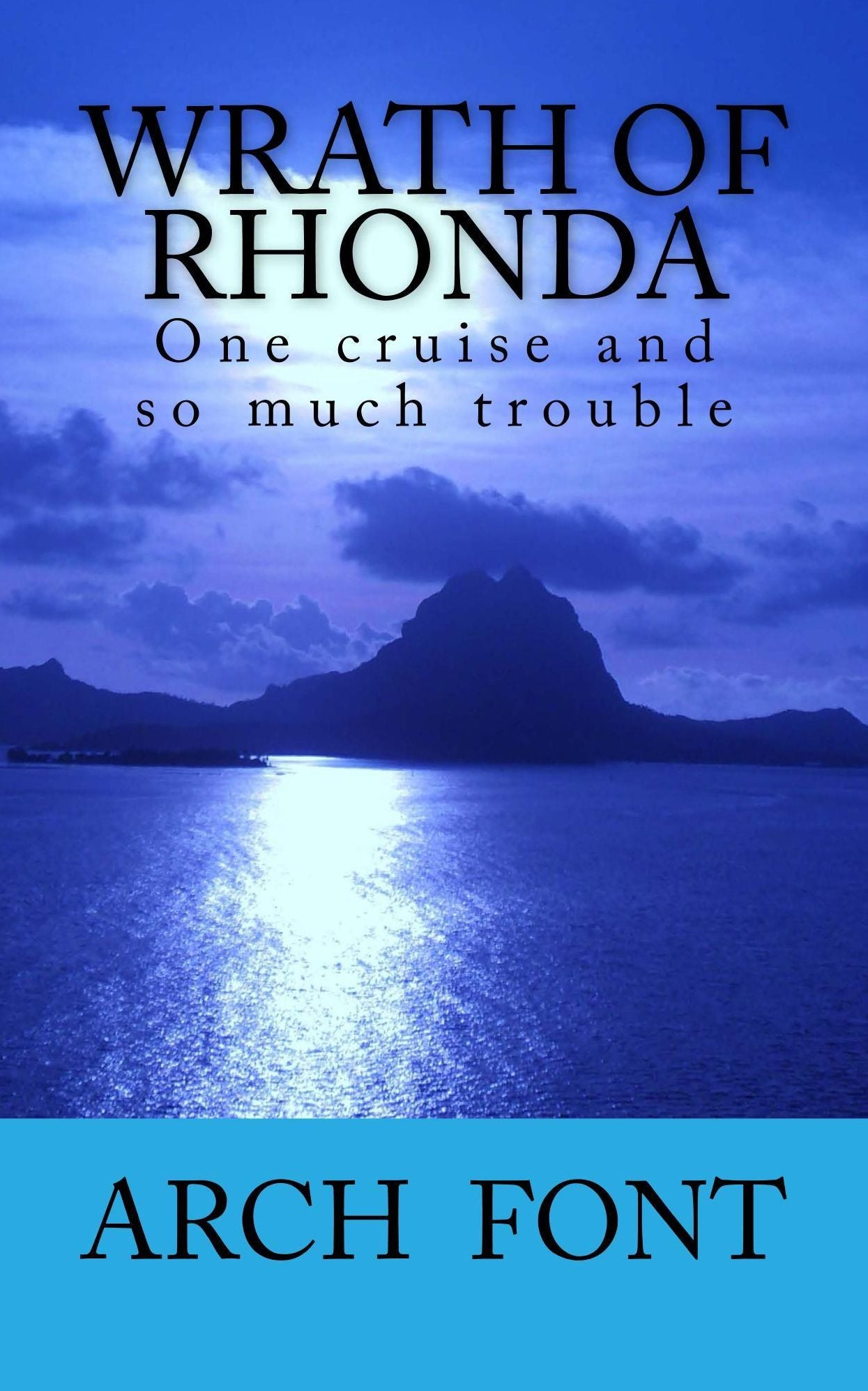Wrath of Rhonda