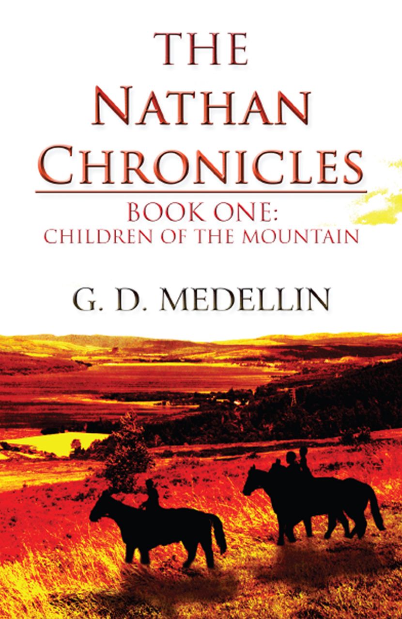 The Nathan Chronicles: Book One: Children of the Mountain