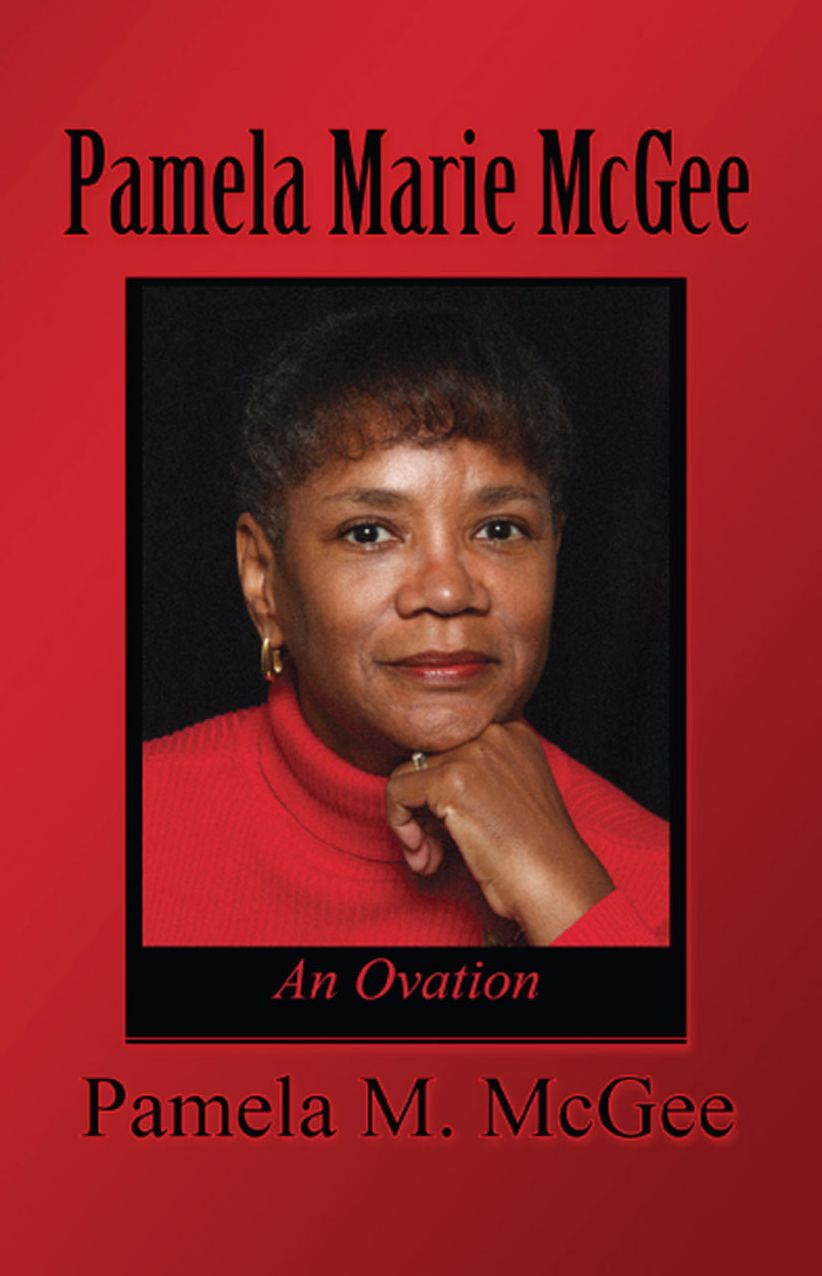 Pamela Marie McGee: An Ovation
