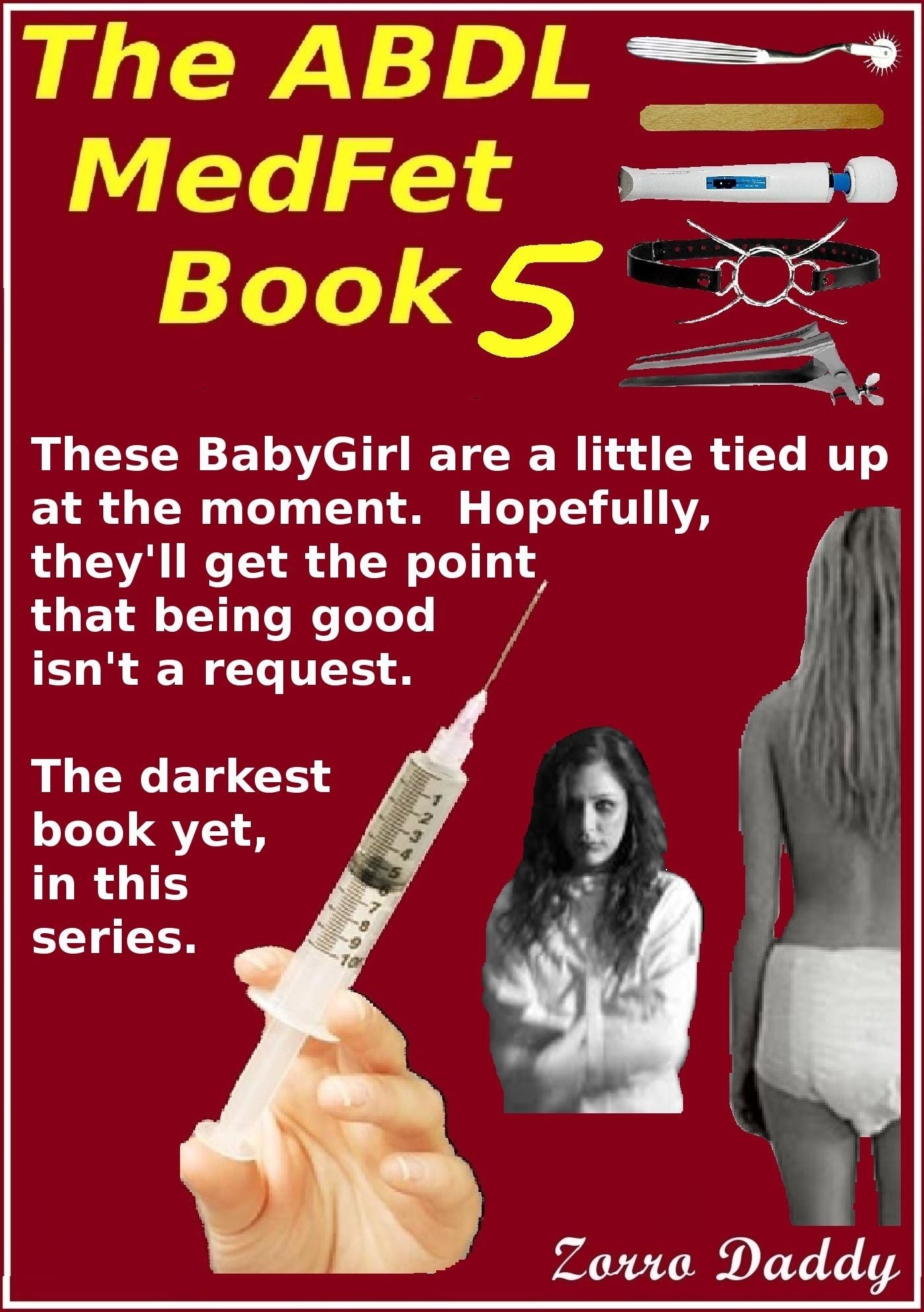 The ABDL MedFet Book 5