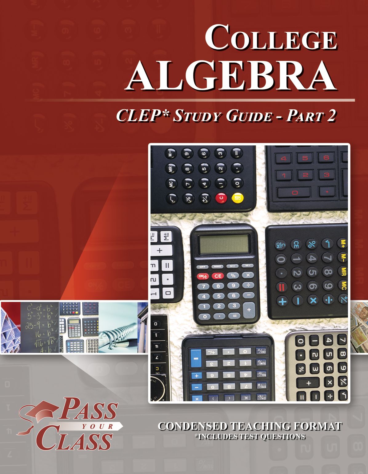 College Algebra CLEP Test Study Guide - Pass Your Class - Part 2