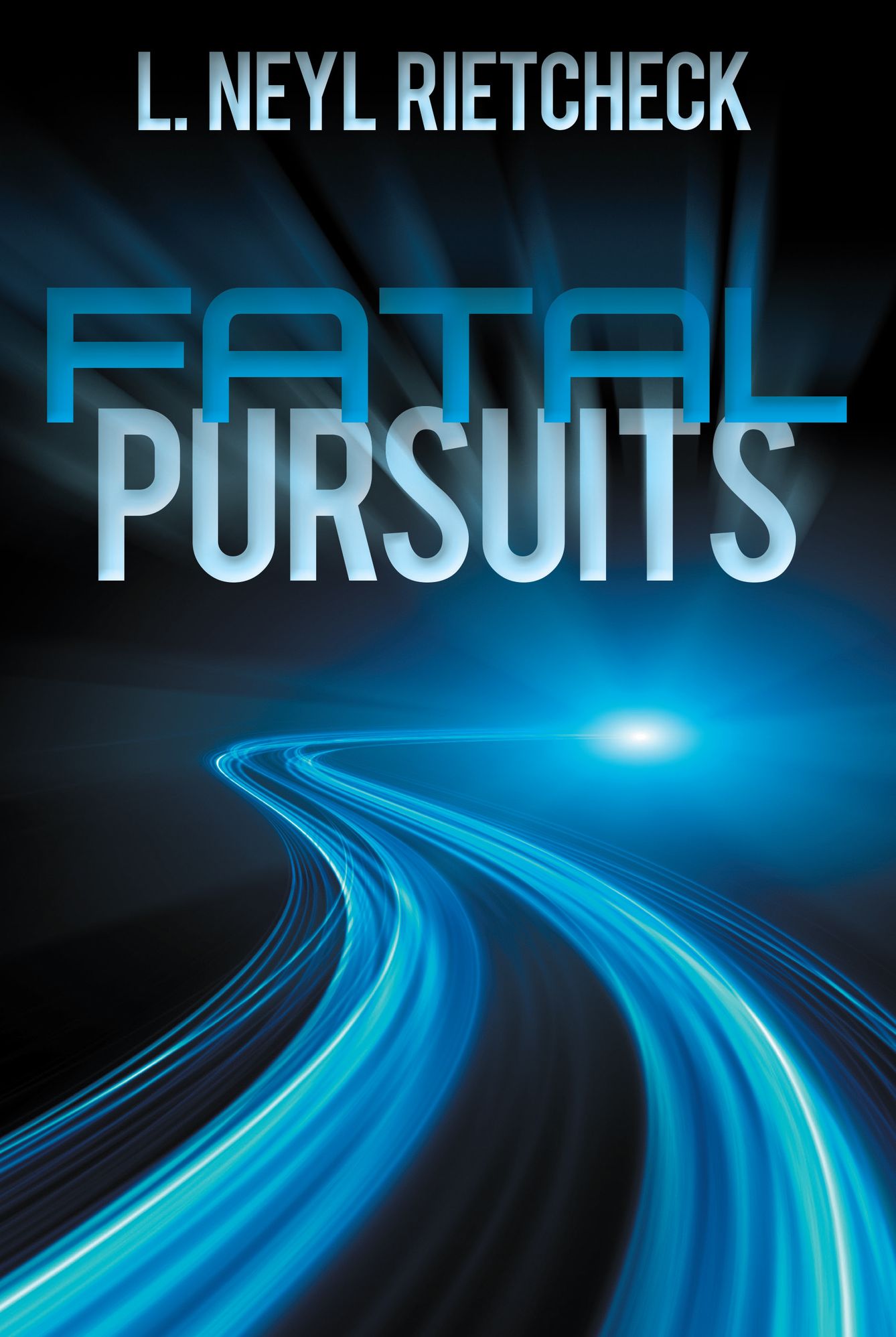 Fatal Pursuits
