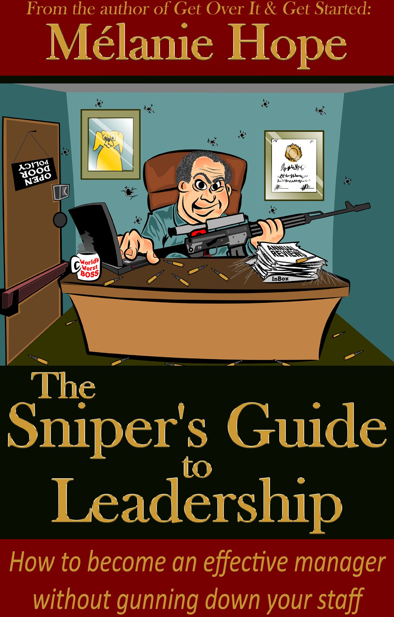 The Sniper's Guide To Leadership
