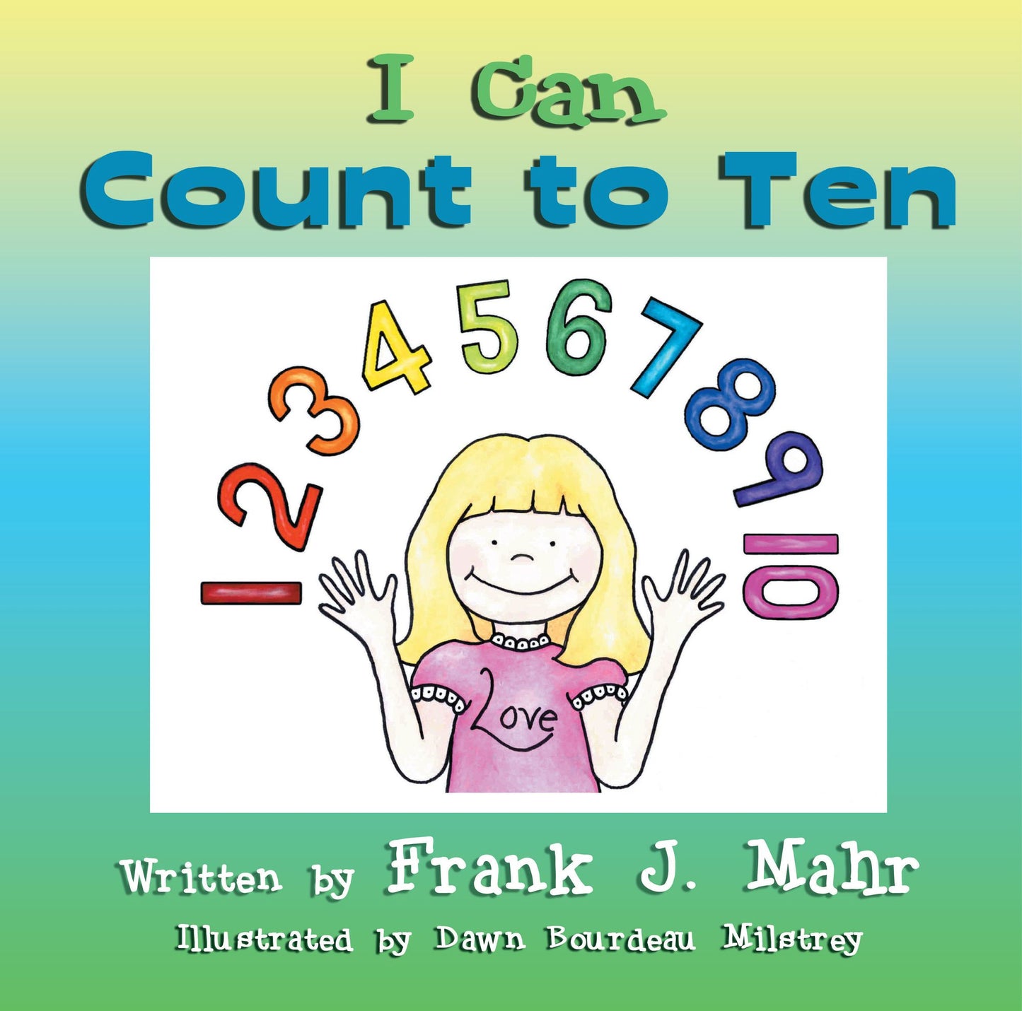 I Can Count to Ten
