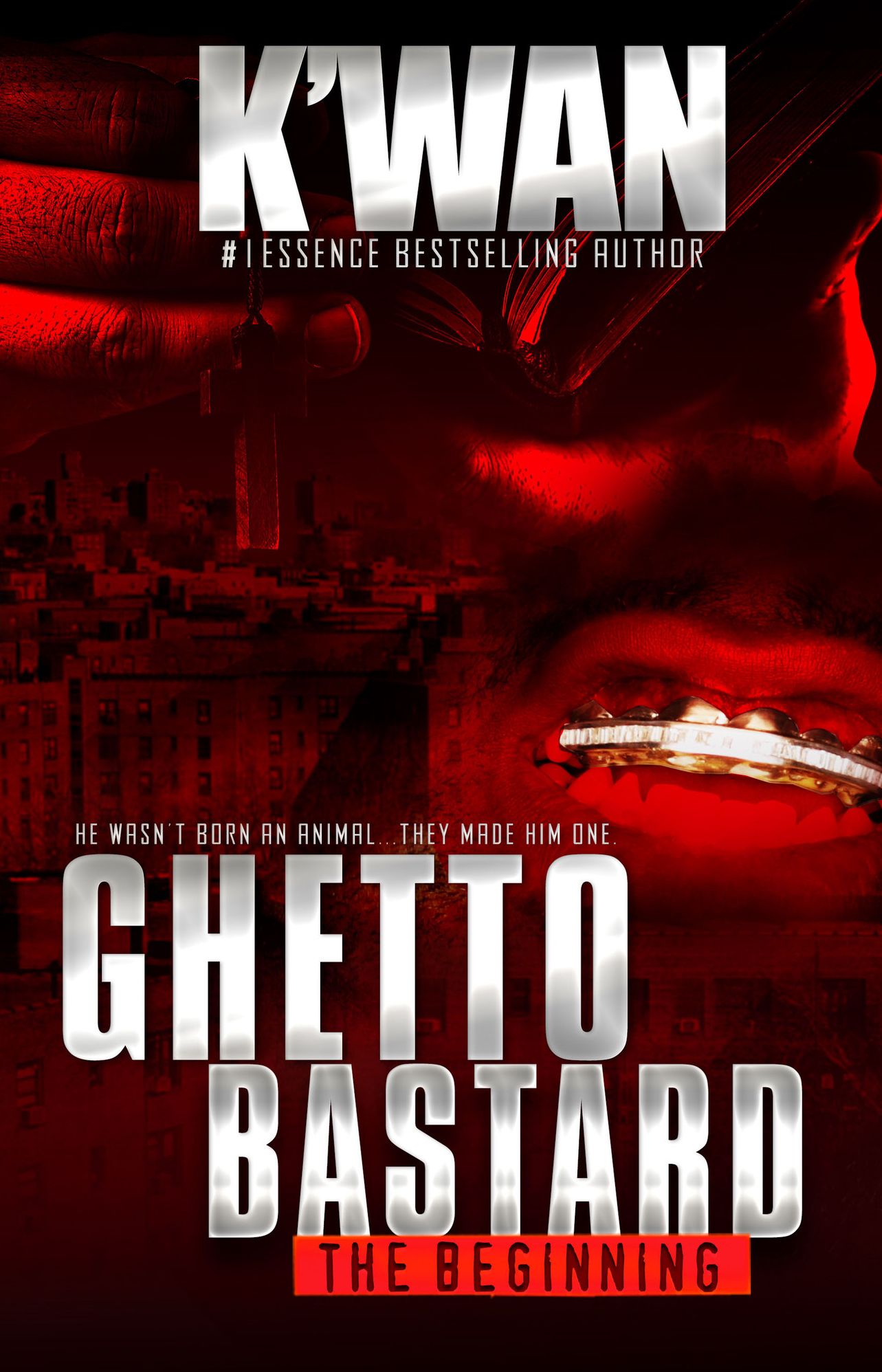 Ghetto Bastard (includes bonus short story)