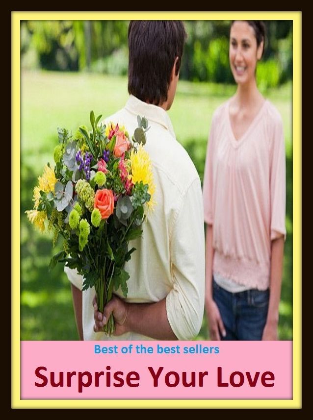 Best of the Best Sellers Surprise Your Love ( love, loving, amour, attachment, endearment, fancy, affection, fondness, endearment, loving )