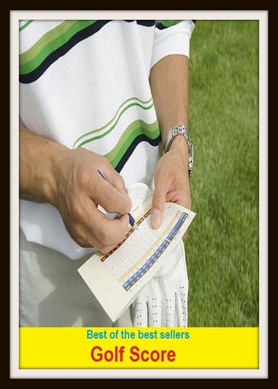 Best of the Best Sellers Golf Score (loads, masses, stacks, scads, heaps, piles, bags, tons, oodles, dozens, hundreds, thousands)