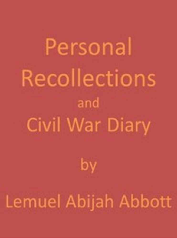 Personal Recollections and Civil War Diary