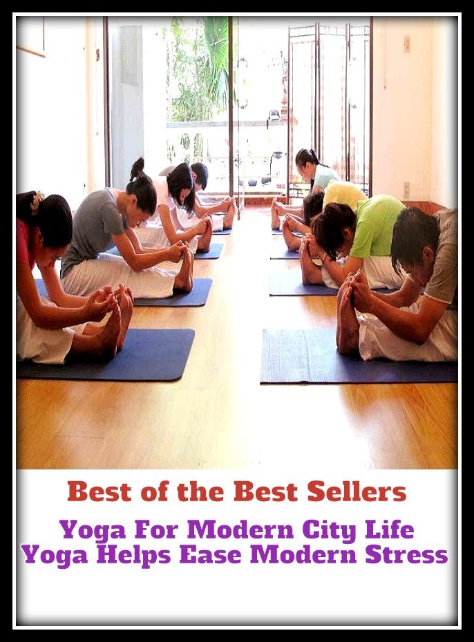 Yoga: Yoga For Modern City Life Yoga Helps Ease Modern Stress	( handstand, yoga, modern, latter, current, nowaday, new, recent, aspiration, stress )