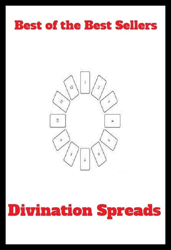 Best of the Best Sellers	Divination Spreads ( spread, expansion, tract, propagation, expanse, deployment )