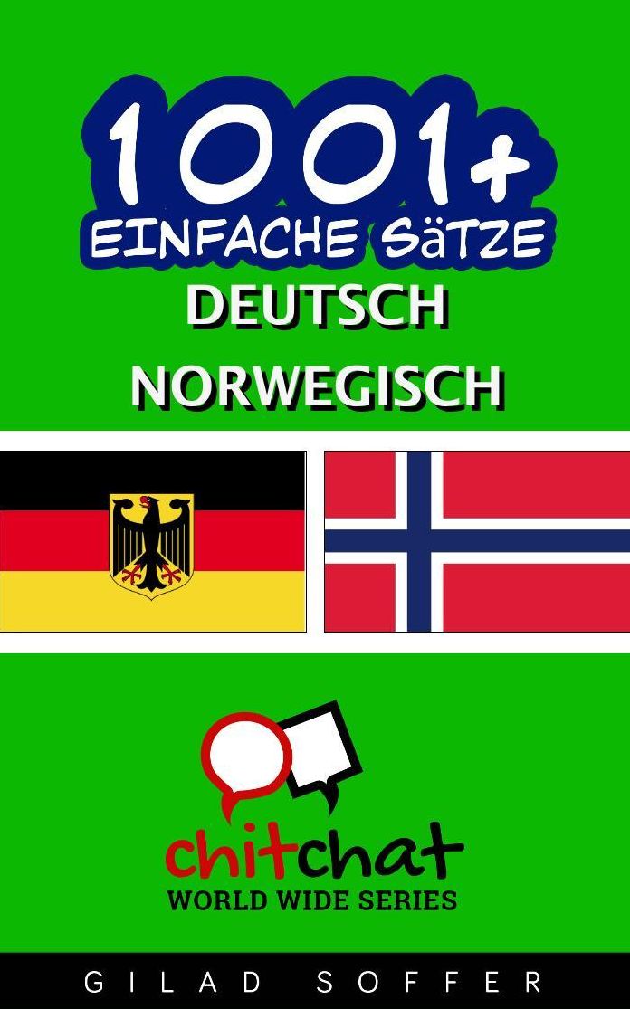 1001+ Einfache Sätze Deutsch - Norwegisch